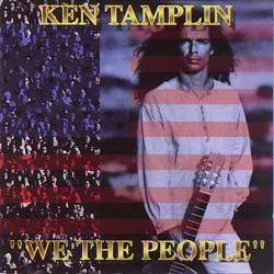 Ken Tamplin : We the People